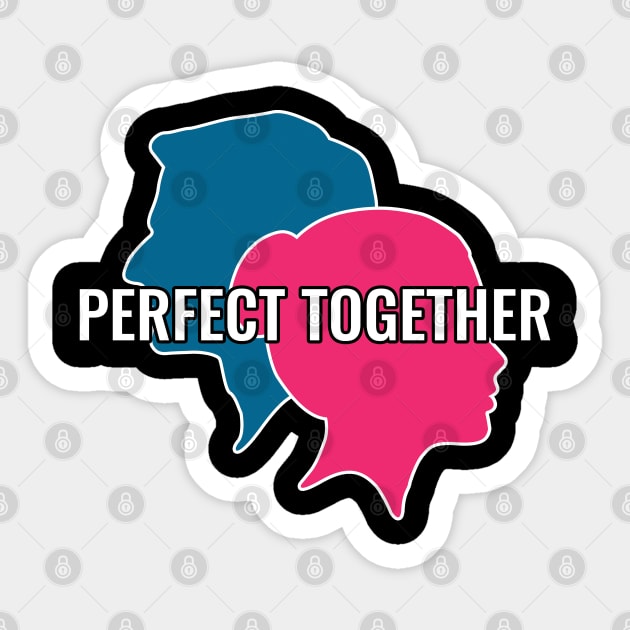 Perfect Together - Valentines Day Special Sticker by P2CPOD